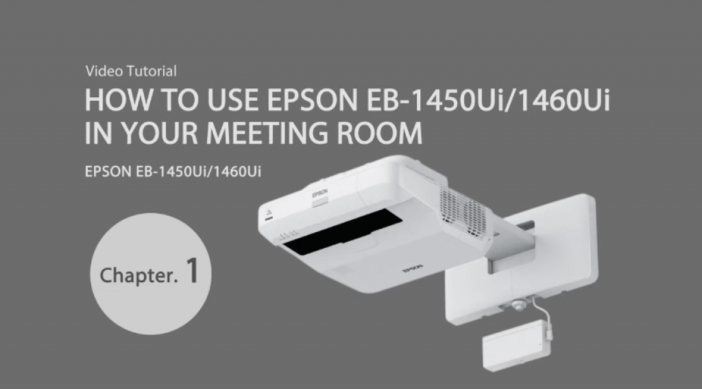 How to use Epson EB-1450UI/1460UI in your meeting room